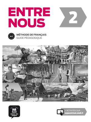 Entre nous 2, Guide pédagogique A2