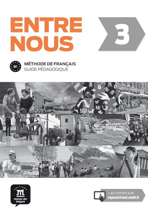 Entre nous 3, Guide pédagogique B1