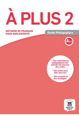 À plus 2, Guide pédagogique A2.1