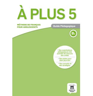 À plus 5, Guide pédagogique B2