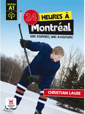 24 heures à Montréal + MP3 téléchargeable A1