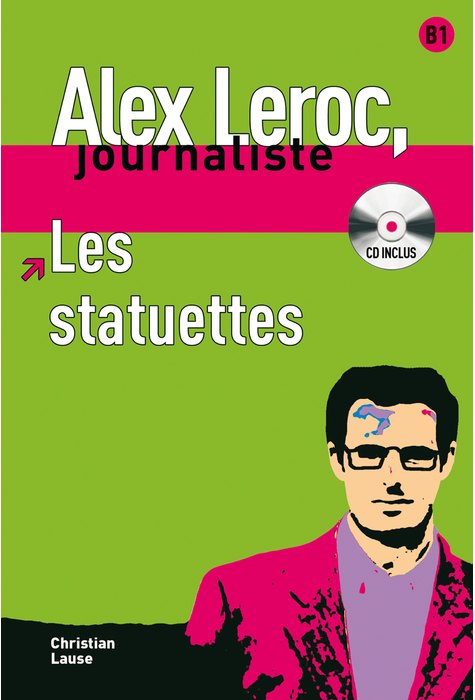 Alex Leroc: Les statuettes, Livre B1 + CD