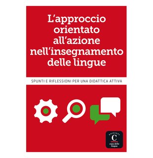 L’approccio orientato all’azione nell’insegnamento delle lingue