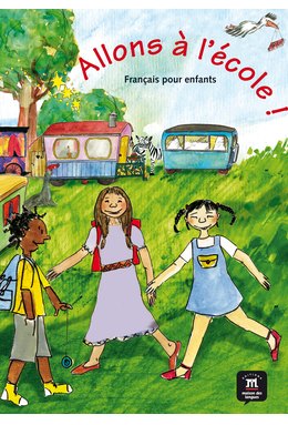 Allons à l'école!, Livre de l’élève