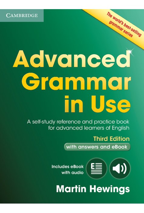 Advanced Grammar in Use Book with Answers and Interactive eBook, 3rd Edition.