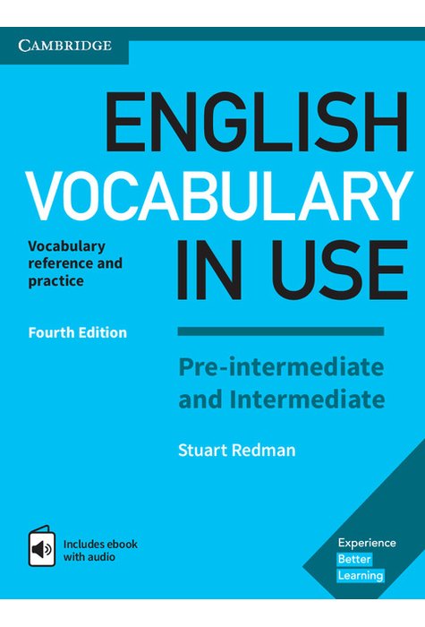 English Vocabulary in Use: Pre-intermediate and Intermediate Book with Answers and Enhanced eBook