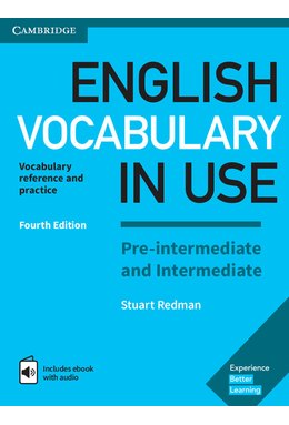 English Vocabulary in Use: Pre-intermediate and Intermediate Book with Answers and Enhanced eBook