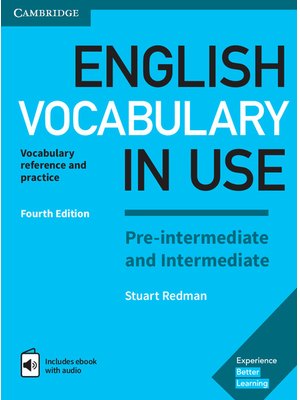 English Vocabulary in Use: Pre-intermediate and Intermediate Book with Answers and Enhanced eBook