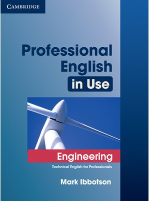 Professional English in Use: Engineering with Answers