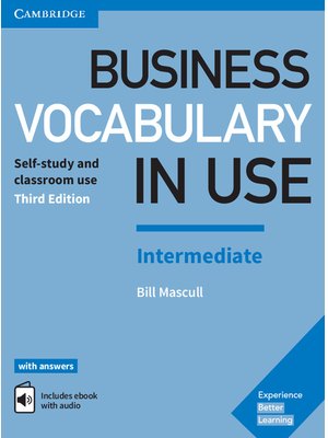 Business Vocabulary in Use: Intermediate, Book with Answers and Enhanced ebook