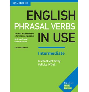English Phrasal Verbs in Use: Intermediate, Book with Answers