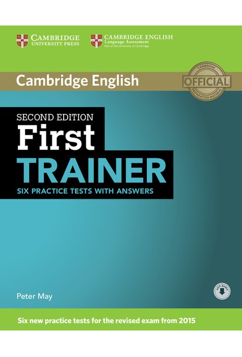 First Trainer, Six Practice Tests with Answers with Audio