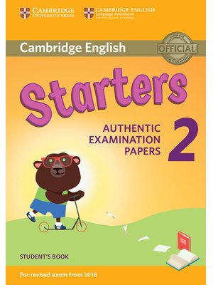 Starters 2, Student's Book for Revised Exam from 2018