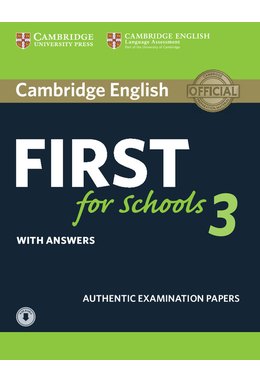 First for Schools 3, Student's Book with Answers with Audio