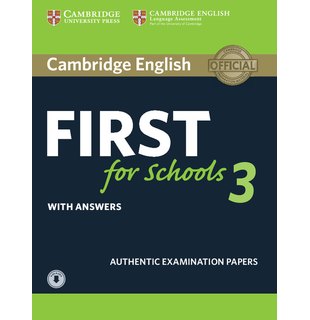 First for Schools 3, Student's Book with Answers with Audio