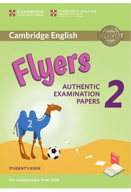 Flyers 2, Student's Book for Revised Exam from 2018