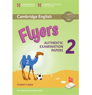 Flyers 2, Student's Book for Revised Exam from 2018