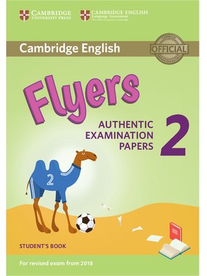 Flyers 2, Student's Book for Revised Exam from 2018