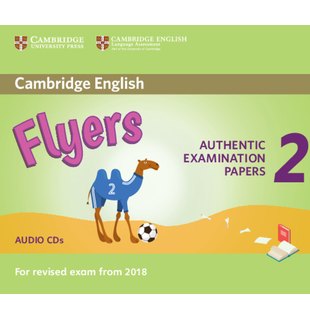 Flyers 2, Audio CDs for Revised Exam from 2018