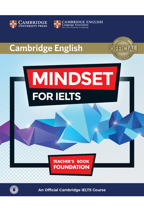 Mindset for IELTS Foundation, Teacher's Book with Class Audio