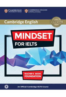 Mindset for IELTS Foundation, Teacher's Book with Class Audio