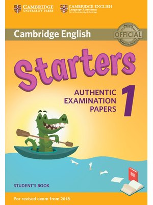 Starters 1, Student's Book for Revised Exam from 2018