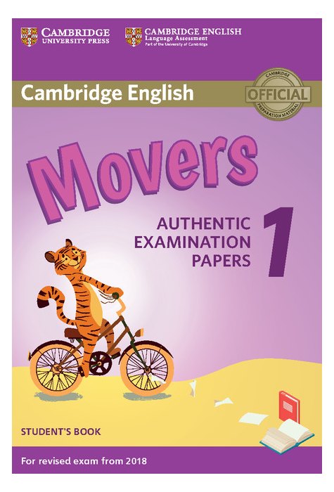 Movers 1, Student's Book for Revised Exam from 2018 Movers 1, Student's Book for Revised Exam from 2018
