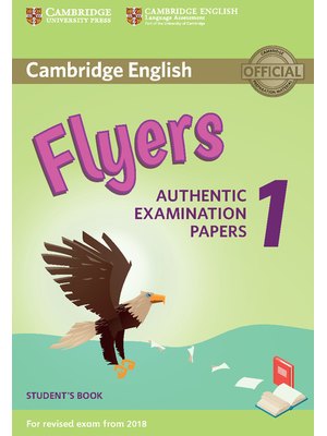 Flyers 1, Student's Book for Revised Exam from 2018