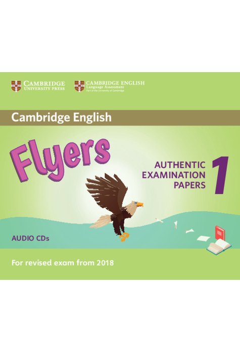 Flyers 1, Audio CDs (2) for Revised Exam from 2018