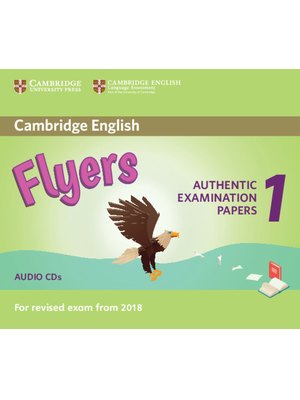 Flyers 1, Audio CDs (2) for Revised Exam from 2018