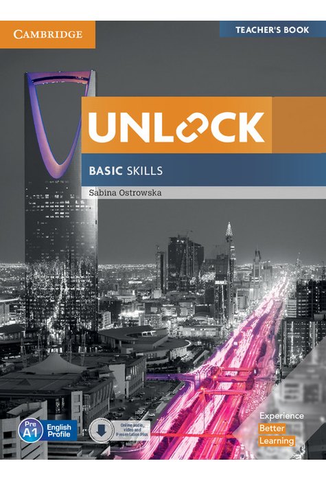 Unlock Basic Skills, Teacher's Book with Downloadable Audio and Video and Presentation Plus Unlock Basic Skills, Teacher's Book with Downloadable Audio and Video and Presentation Plus