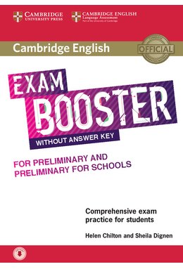 Exam Booster for Preliminary and Preliminary for Schools without Answer Key with Audio