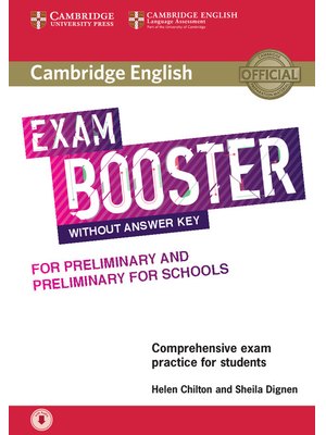 Exam Booster for Preliminary and Preliminary for Schools without Answer Key with Audio