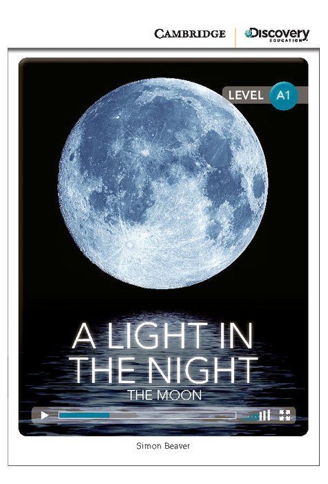 A Light in the Night: The Moon, Beginning A Light in the Night: The Moon, Beginning