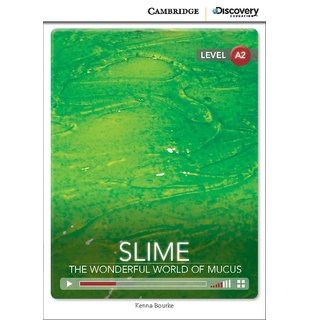 Slime: The Wonderful World of Mucus, Low Intermediate