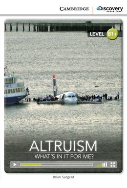 Altruism: What's in it for Me?, Intermediate
