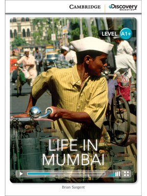 Life in Mumbai, High Beginning