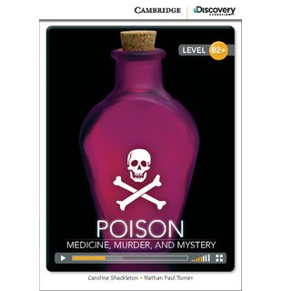 Poison: Medicine, Murder, and Mystery, High Intermediate