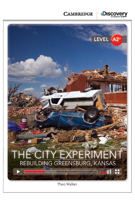The City Experiment: Rebuilding Greensburg, Kansas, Low Intermediate