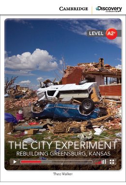 The City Experiment: Rebuilding Greensburg, Kansas, Low Intermediate