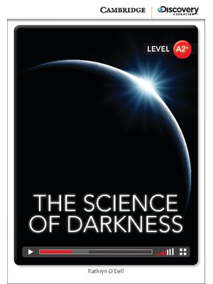 The Science of Darkness, Low Intermediate The Science of Darkness, Low Intermediate