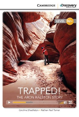 Trapped! The Aron Ralston Story, High Intermediate