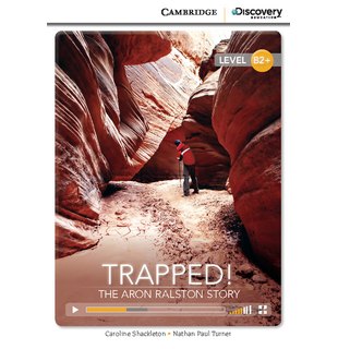 Trapped! The Aron Ralston Story, High Intermediate