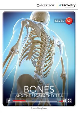 Bones: And the Stories They Tell, Low Intermediate