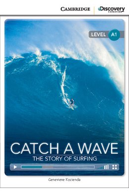 Catch a Wave: The Story of Surfing, Beginning
