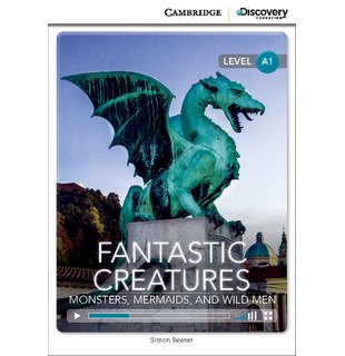 Fantastic Creatures: Monsters, Mermaids, and Wild Men, Beginning