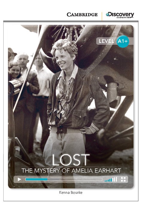 Lost: The Mystery of Amelia Earhart, High Beginning Lost: The Mystery of Amelia Earhart, High Beginning