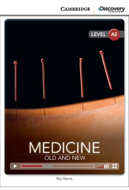 Medicine: Old and New, Low Intermediate