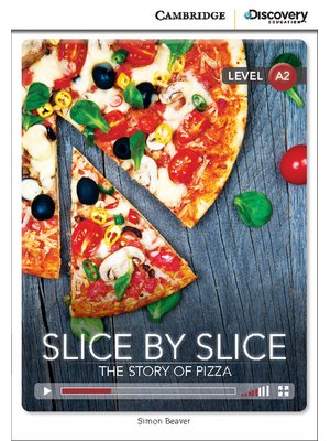 Slice by Slice: The Story of Pizza, Low Intermediate