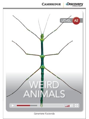 Weird Animals, Low Intermediate Weird Animals, Low Intermediate